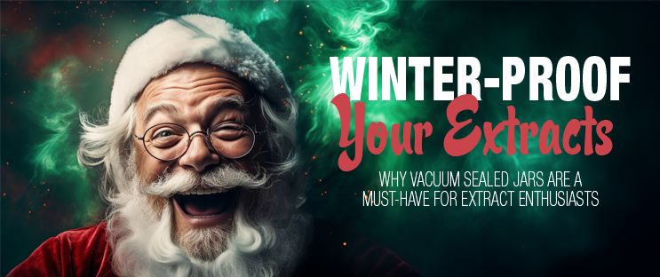 Winter-proof your extracts